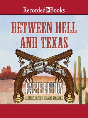 cover image of Between Hell and Texas
